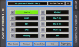 Case selection HMI for quick changeovers. 